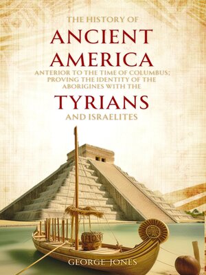 cover image of The History of Ancient America